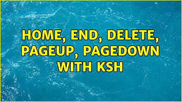 home, end, delete, pageup, pagedown with ksh (2 Solutions!!)