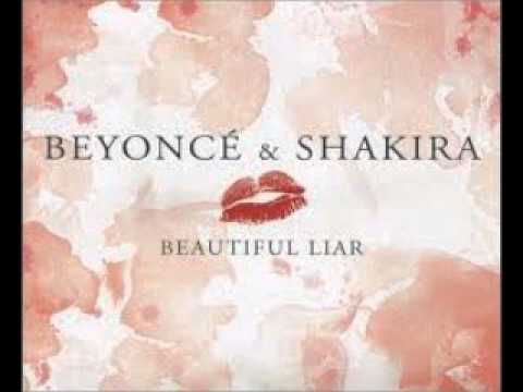 Beyonce Feat Shakira - Beautiful Liar