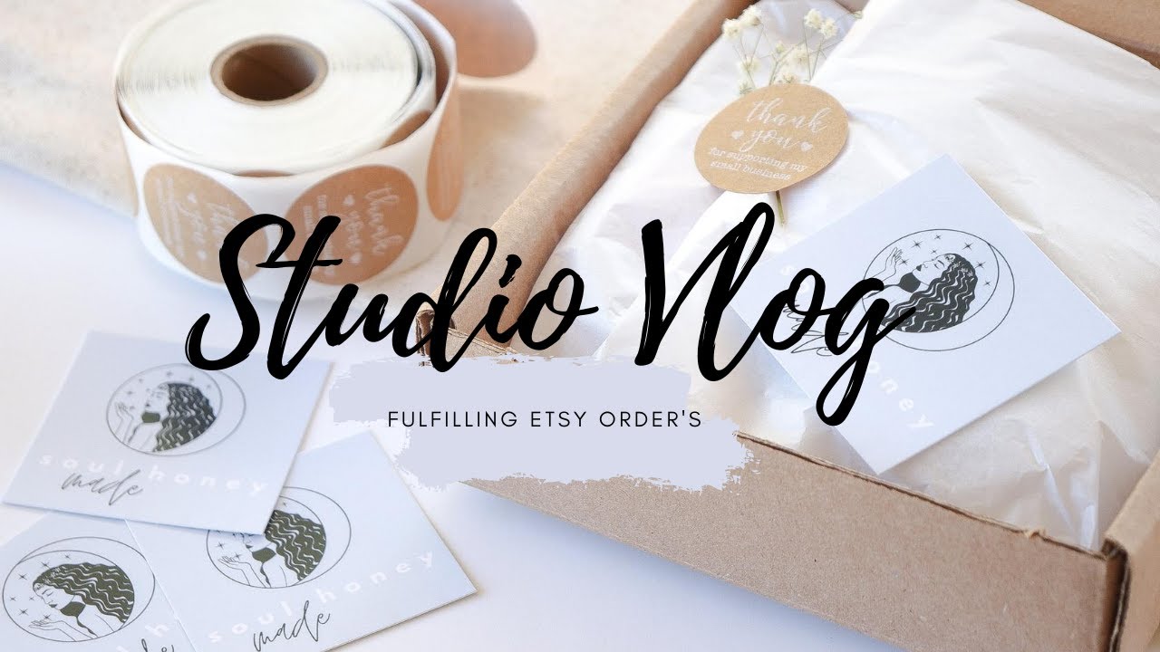 starting-my-etsy-shop-shipping-orders-for-the-first-time-emotional
