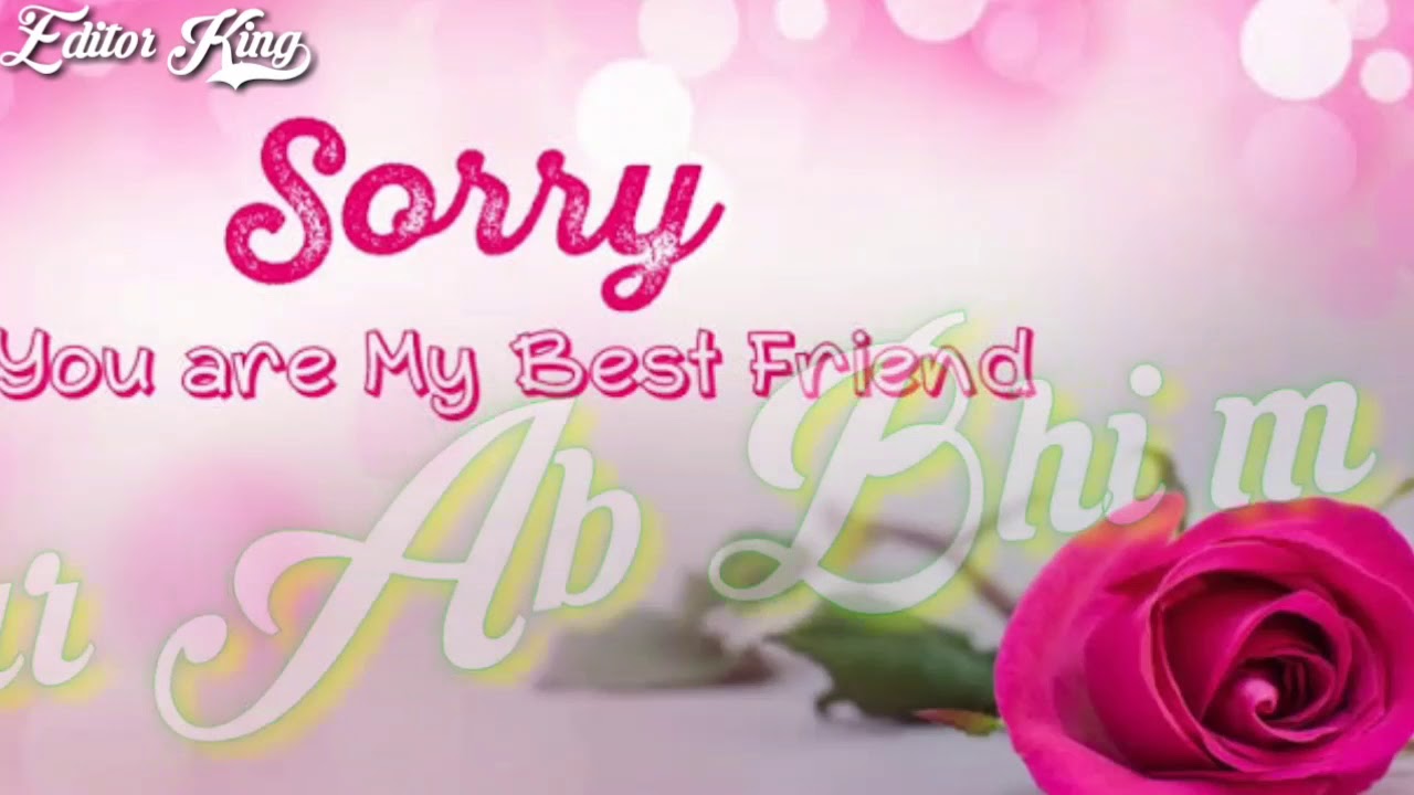 Best Status For Saying Sorry To Girlfriendand Or Friend Ek Galti