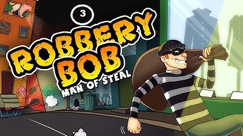 Robbery Bob | Game play Walk through Part 3 - Chapter 1 | Suburbs (iOS, Android)