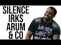 DILLIAN WHYTE SILENT TREATMENT IRKS ARUM & CO