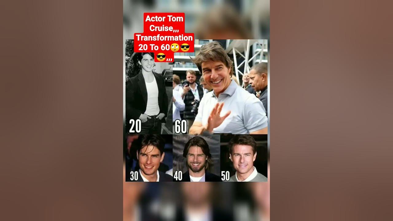 Tom Cruise,,, Transformation from 20 to 60 age in 2023😎🙄😍😇shortsfeed