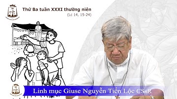 Lời Chúa - Thứ Ba Tuần XXXI Thường Niên C - 05/11/2019