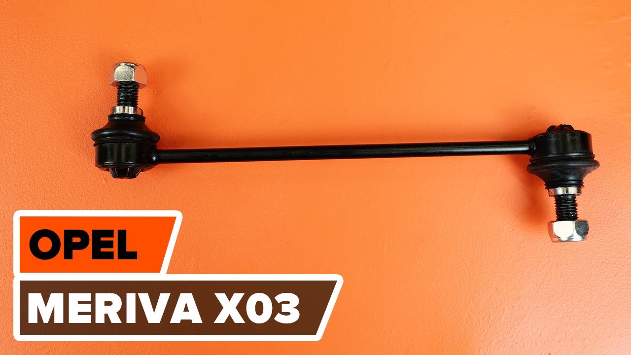 How to change front anti roll bar link on OPEL MERIVA A [TUTORIAL