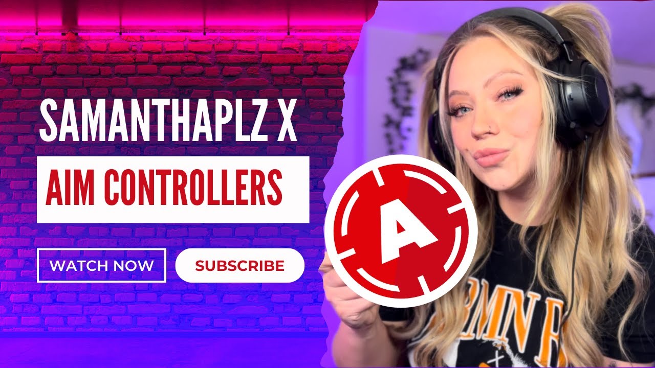 EXCITING ANNOUNCEMENT: SamanthaPlz + AimControllers! | Custom ...
