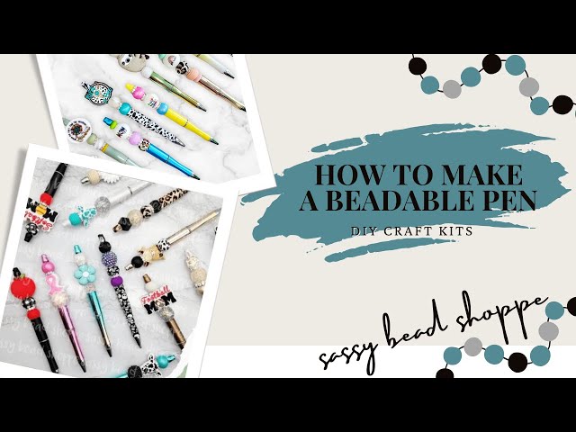 DIY Beadable Pens - Bead Sizing Information + Tips & Tricks - AJ Craft  Supplies