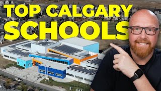 Best Calgary Schools  Should You Buy a House Nearby?