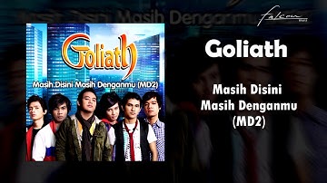 Goliath - Masih Disini Masih Denganmu (Official Audio)