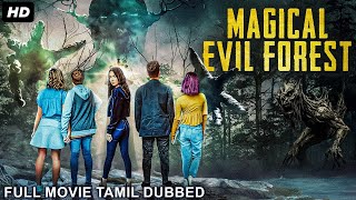 MAGICAL EVIL FOREST - Tamil Dubbed Hollywood Action Movie HD | Lauren Esposito, Gabi S | Tamil Movie