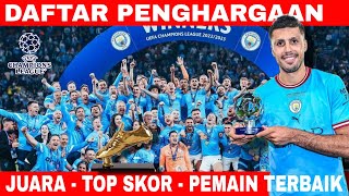 Daftar Penghargaan Liga Champion 2023 : Juara,Top Skor & Pemain Terbaik Liga Champion 2023