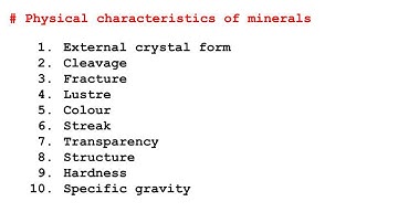 10 Physical Characteristics / Properties of Minerals