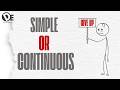 Present Simple Vs Present Continuous - Daily English