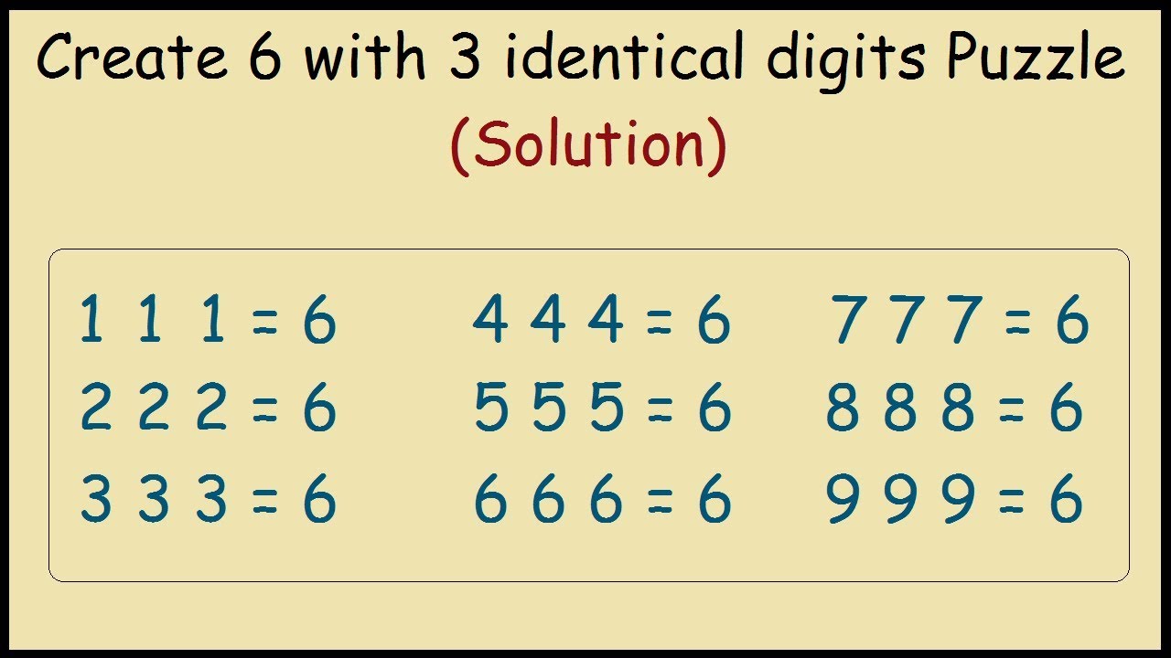 Make 6 With 3 Identical Digits Number Puzzle Solution