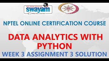 Data Analytics with Python | NPTEL | Week 3 | Assignment 3 Solution | Jan 2021