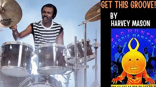 HOW TO PLAY HARVEY MASON'S  GROOVE ON 'CHAMELEON'