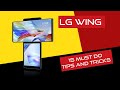 Lg Wing 5G | 15 Awesome Must Do Tips & Tricks