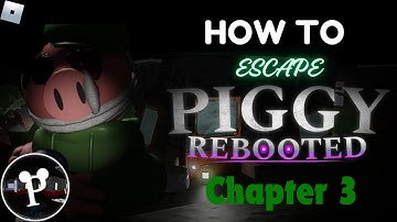 HOW to ESCAPE Chapter 3: Ruined Gallery in PIGGY: REBOOTED [Roblox]