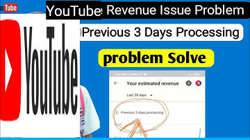 estimated revenue delayed 2 day | previous 3 days processing|revenue ProblemSolved.
