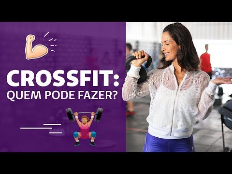 Vídeo: CrossFit: Benefícios, Riscos E Como Começar