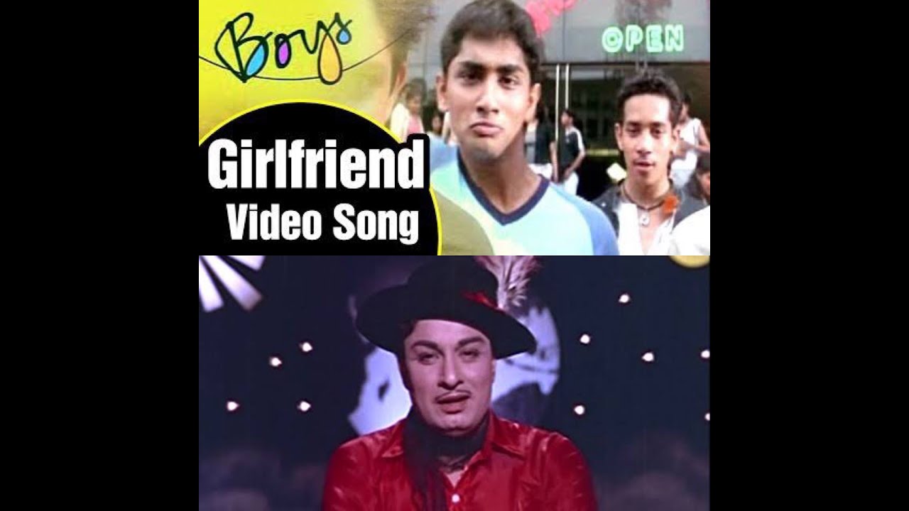 Girlfriend Video Song | Boys Tamil Movie MGR VERSION Girlfriend Video Song | Boys Tamil Movie MGR VERSION