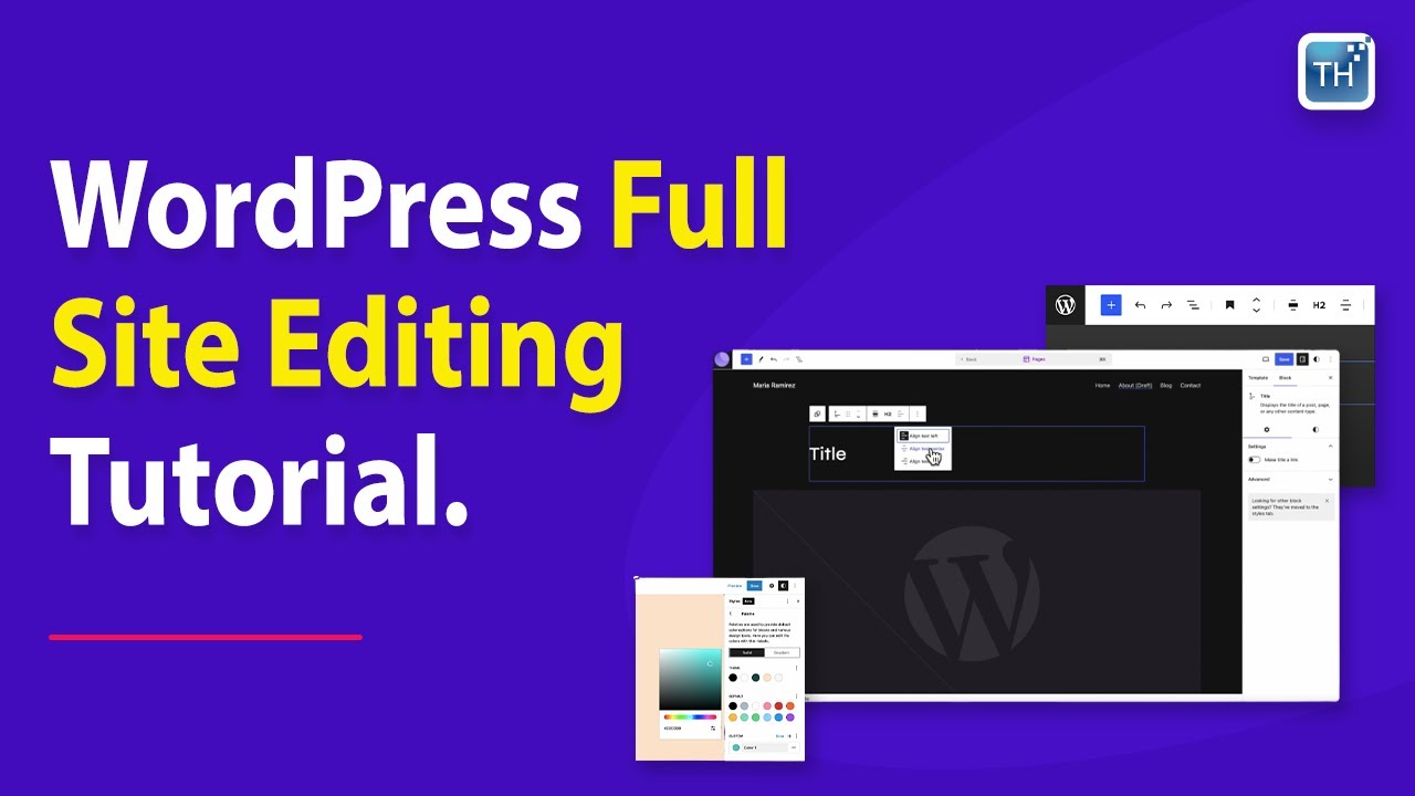 A Beginner's Guide To WordPress Full Site Editing (FSE) | Take A Tour ...