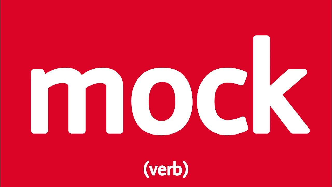 how-to-pronounce-mock-definition-example-sentences-youtube