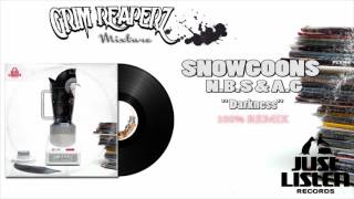 Snowgoons ft. N.B.S & A.G - Darkness (Grim Reaperz Remix) #MIXTURE