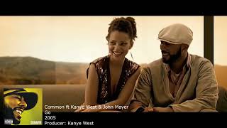 Sampled by Kanye West: Common ft Kanye West & John Mayer - Go! (24)