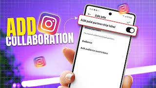 How to Add Collaboration on Instagram After Posting | Tag Paid Partnership on Instagram Posts
