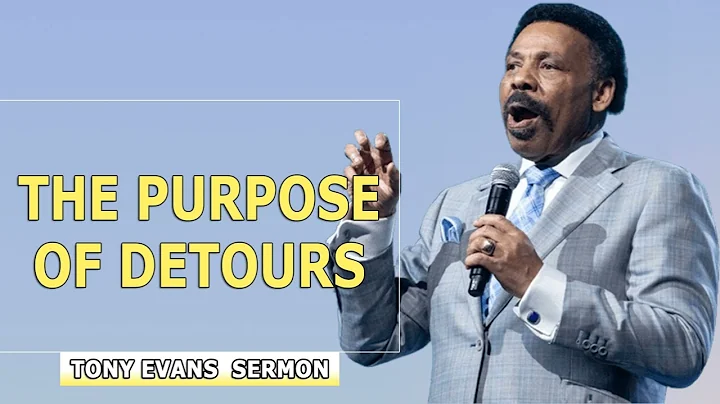 Dr. Tony Evans Sermons - The Purpose of Detours