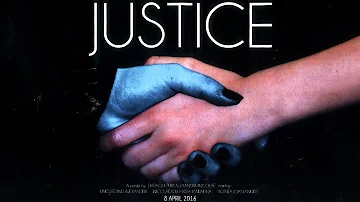 Justice (Official Movie)
