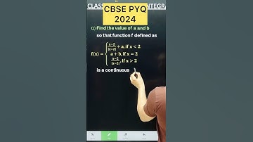 Q) Find the value of a and b so that function f defined as𝐟(𝐱)={((𝐱−𝟐)/|𝐱−𝟐| +𝐚, 𝐢𝐟 𝐱=𝟐 𝐚+𝐛, 𝐢𝐟 𝐱=𝟐