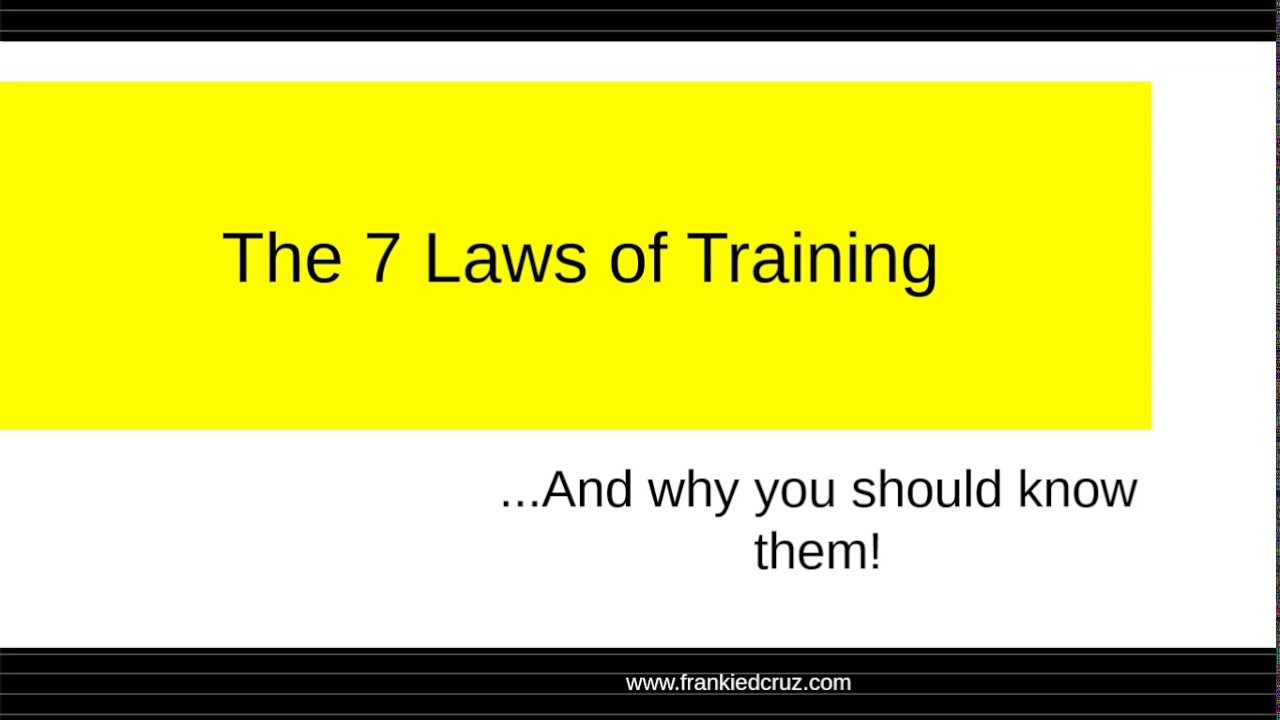 The 7 laws of training YouTube