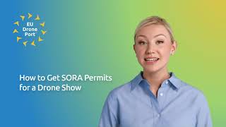 How to Get SORA Permits for a Drone Show
