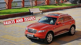 Infiniti FX I Common Faults