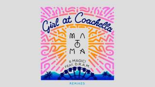 Download Lagu Matoma \u0026 MAGIC! - Girl at Coachella (feat. D.R.A.M) Crankdat Remix MP3 Download Lagu Matoma \u0026 MAGIC! - Girl at Coachella (feat. D.R.A.M) Crankdat Remix MP3
