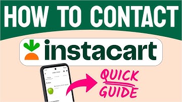 How to Contact Instacart (Step by Step) 2025