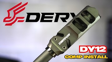 Derya DY12 Compensator — Unboxing, Fitment & Step-By-Step Installation Guide