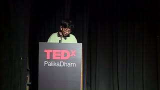 Technology And Sustainability | Prasann Batra | TEDxPalikaDham