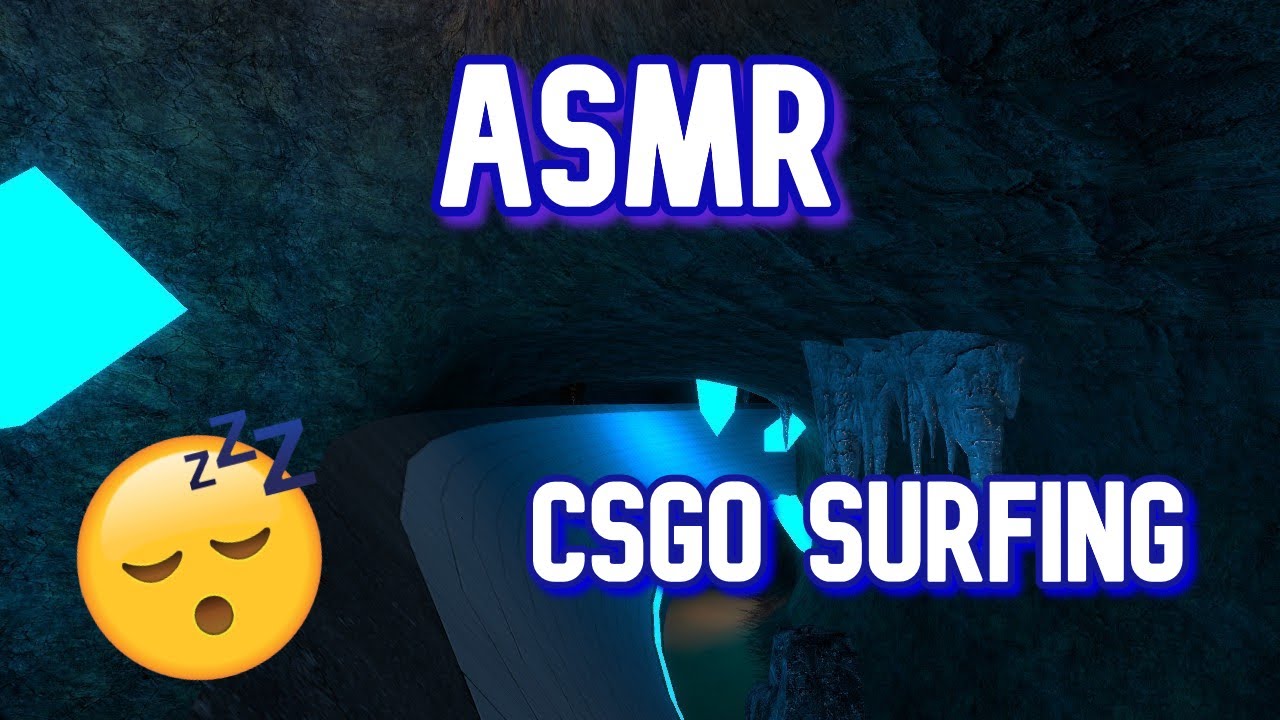 [ASMR] Counter-Strike: Global Offensive (CSGO) Surfing~ Keyboard and clicking sounds, no talking