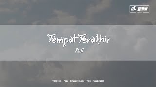 Videos Tempat Terakhir - Padi