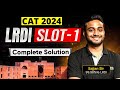 CAT 2024 LRDI Slot 1 Complete Solution | All 5 Sets Explained | iQuanta