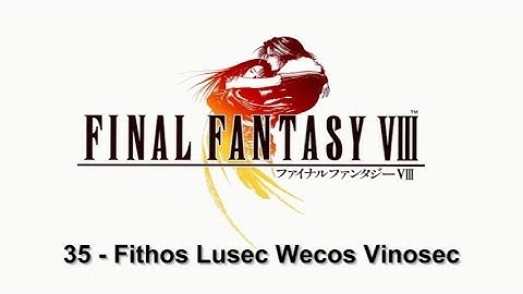 Final Fantasy VIII - Fithos Lusec Wecos Vinosec (35/74)
