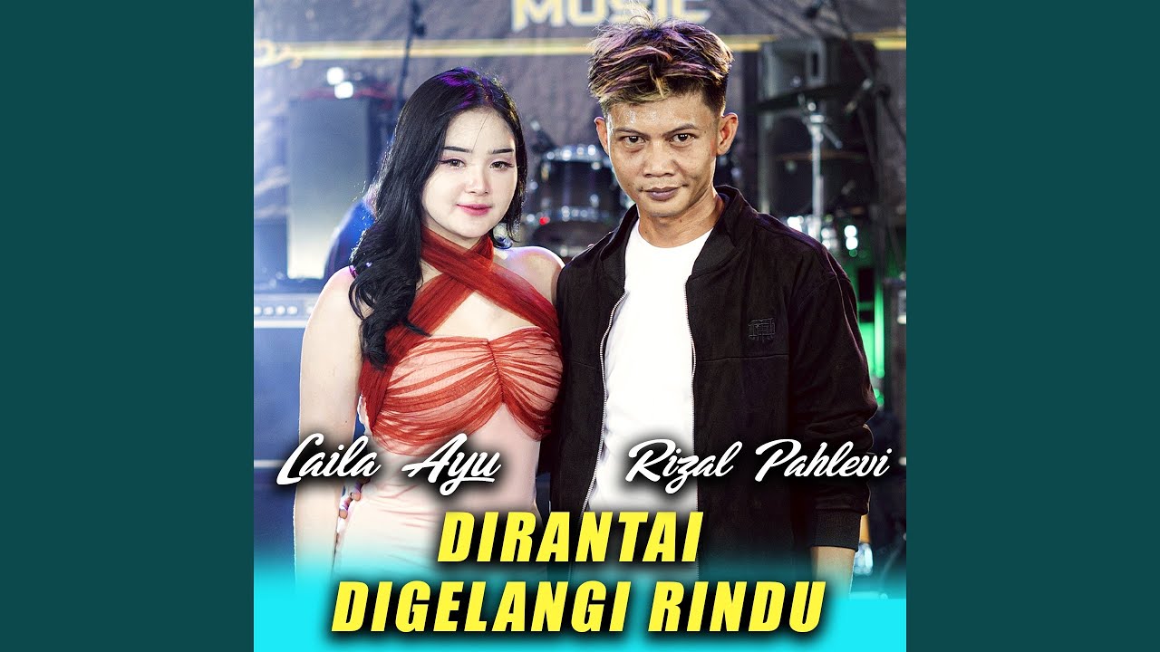 Dirantai Digelangi Rindu