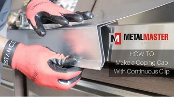 Making a Coping Cap with Continuous Clip