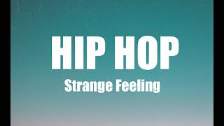 Strange Feeling 🎧 The best of Hip Hop music 2021 by Leaf Recordings