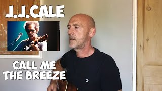 Video thumbnail of "Call me the breeze - JJ Cale - Preview"