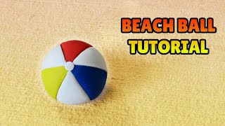 🔴 DIY How to make a BEACH BALL Miniature - Easy Polymer Clay Plastilina and Fondant Cakes Tutorial