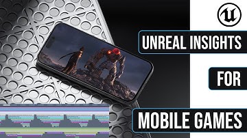 Run Unreal Insights for Mobile Game in Unreal Engine 5